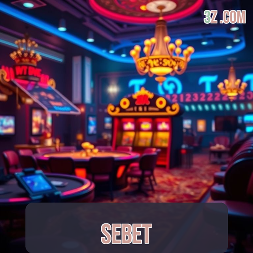 Sebet: A Seção Confiável Que Revoluciona Sua Experiência Gamer